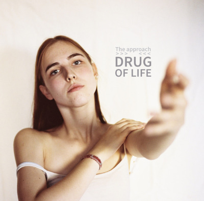 Drug Of Life - The approach